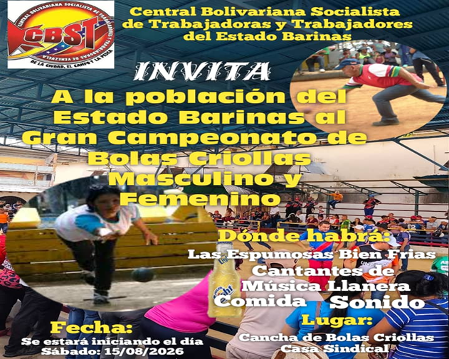 Para mañana 15 de agostoCBST invita al Gran Campeonato deBolas Criollas en la Casa Sindical