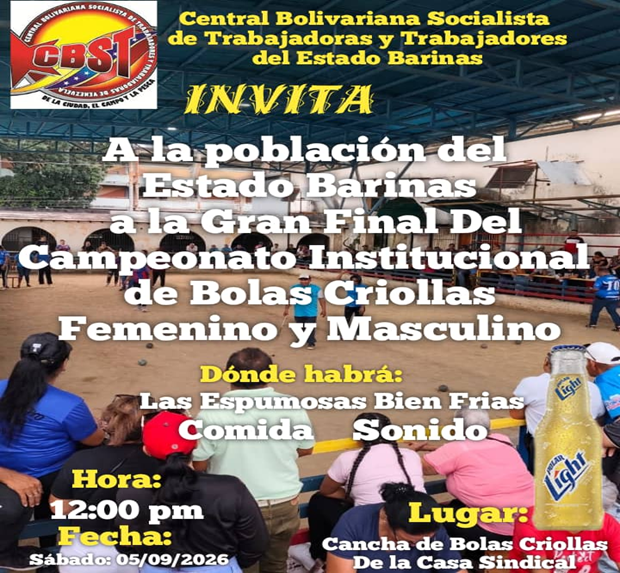 En la casa sindicalCBST invita a la gran final del campeonatoinstitucional de bolas criollas