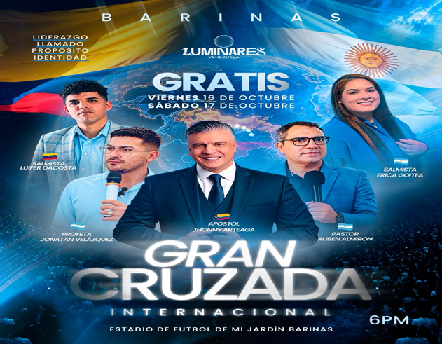 Viernes y sábado con entrada gratuita:Barinas será sede del evento de fe“La Gran Cruzada Internacional”